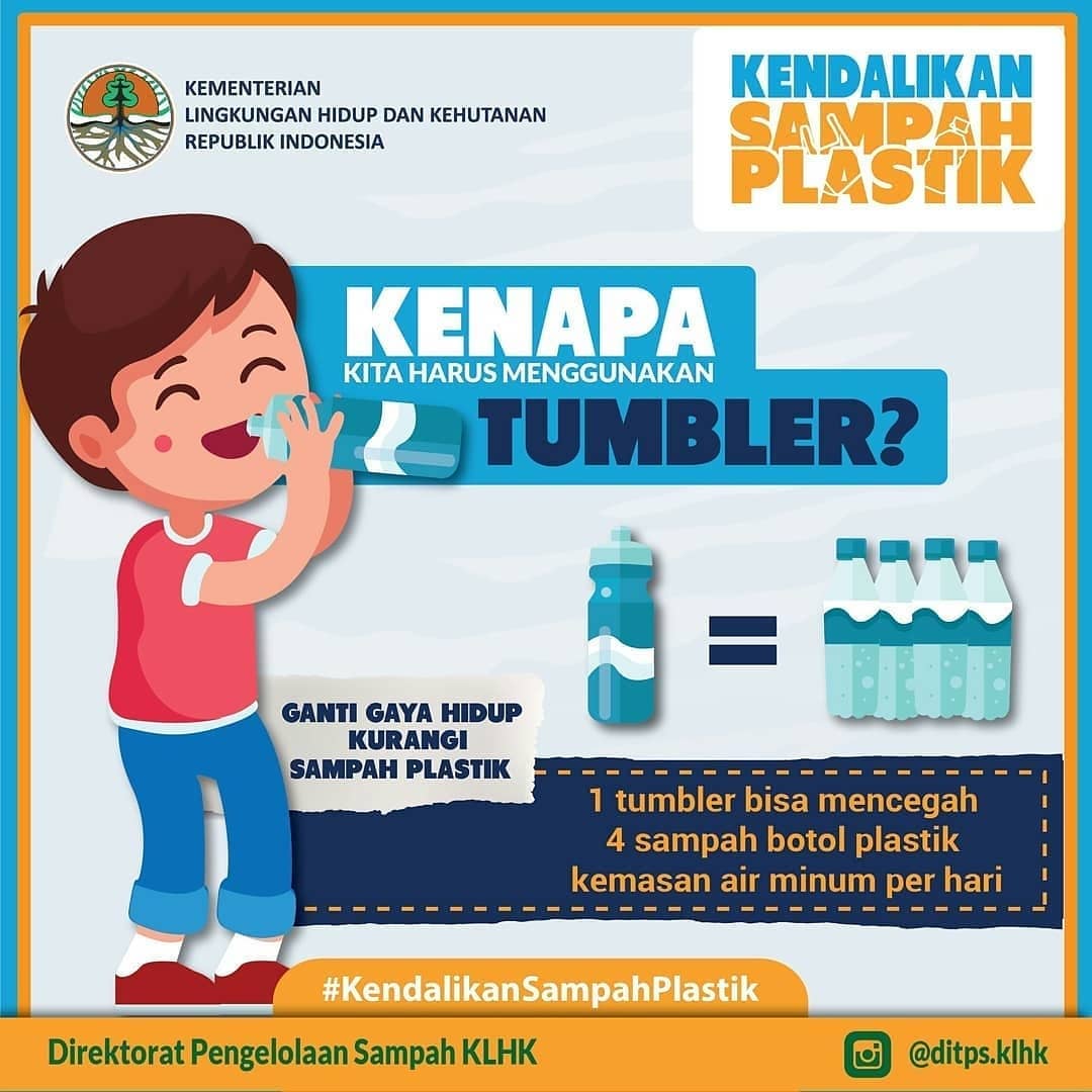 Kenapa Kita Harus Menggunakan Tumbler - 20190219